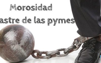 La morosidad: el lastre de las pymes