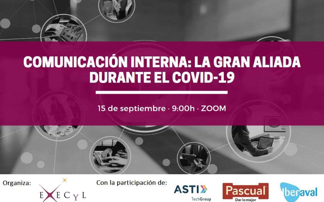 Iberaval defiende el papel jugado por la comunicación interna en el transcurso de la crisis del COVID-19