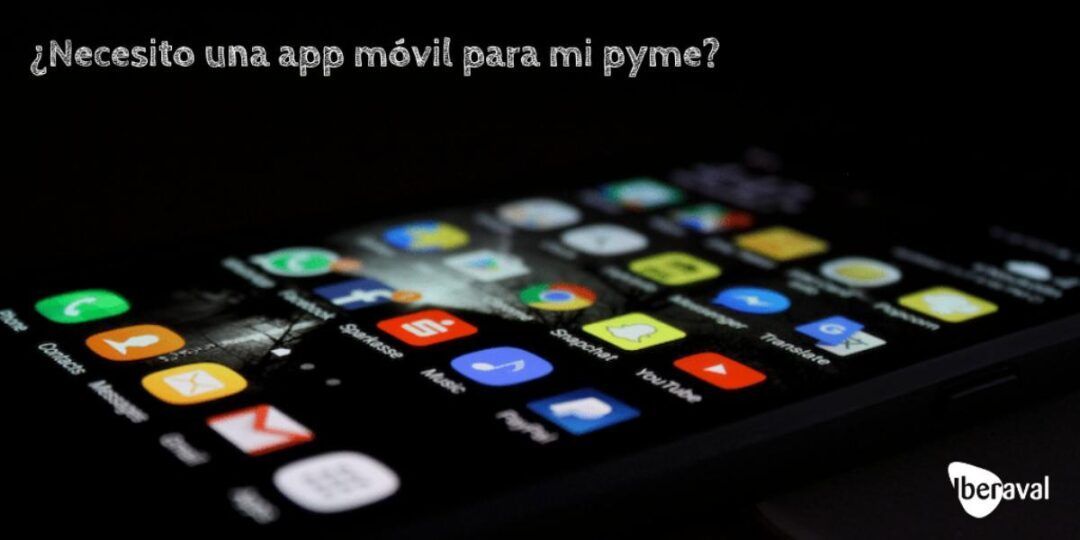 ¿Necesito una app móvil?
