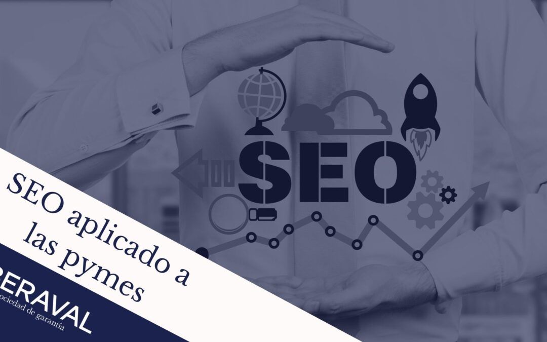 El SEO aplicado a las pymes